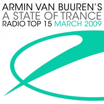 A State of Trance Radio Show Top 15 March