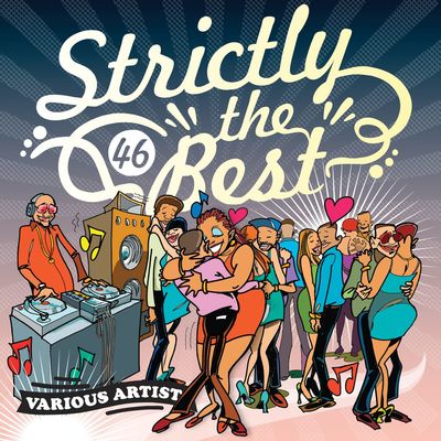 Strictly The Best Vol. 46