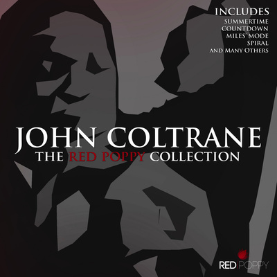 John Coltrane - The Red Poppy Collection