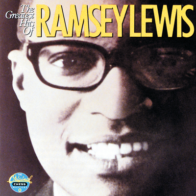 The Greatest Hits Of Ramsey Lewis