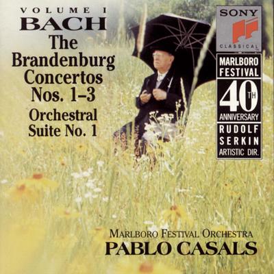 Bach: Brandenburg Concerti Nos. 1 - 3 & Orchestral Suite No. 1