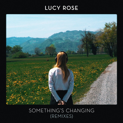 Something's Changing (Remixes)