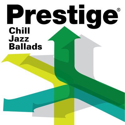 Prestige Records: Chill Jazz Ballads