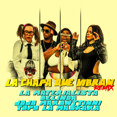 La Chapa Que Vibran(Remix)