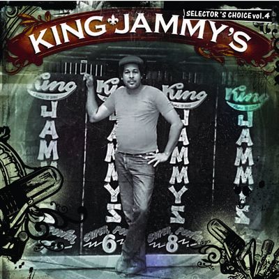 King Jammy's: Selector's Choice Vol. 4