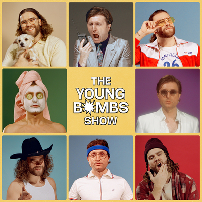 The Young Bombs Show