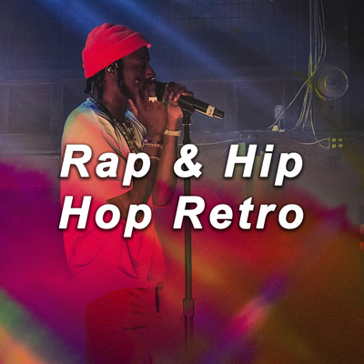 Rap & Hip Hop Retro