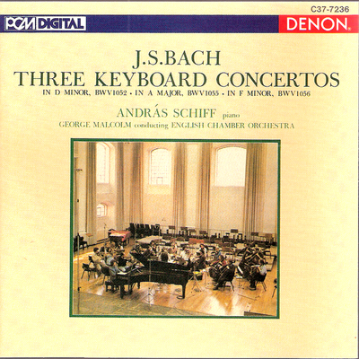 Bach: Three Keyboard Concertos
