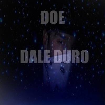 Dale Duro