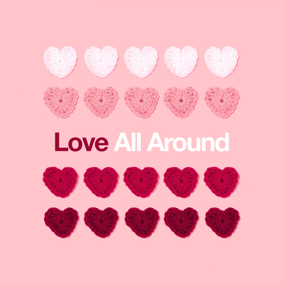 Love All Around