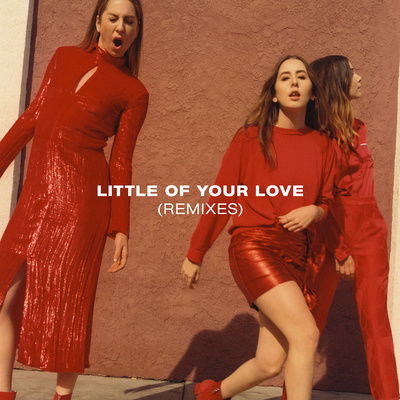 Little Of Your Love(Remixes)