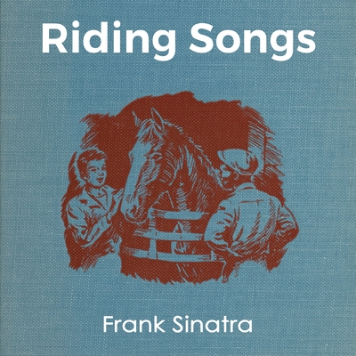 Riding Songs