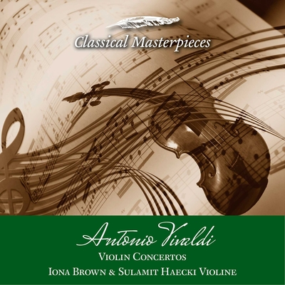 Antonio Vivaldi Violin Concertos Iona Brown & Sulamit Haecki Violine
