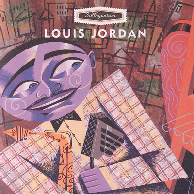 Swingsation: Louis Jordan