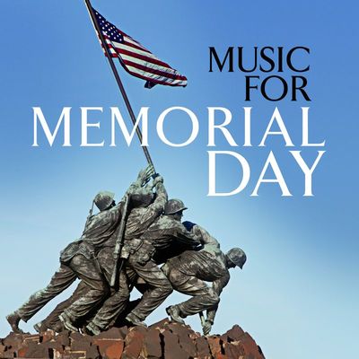 Music For Memorial Day