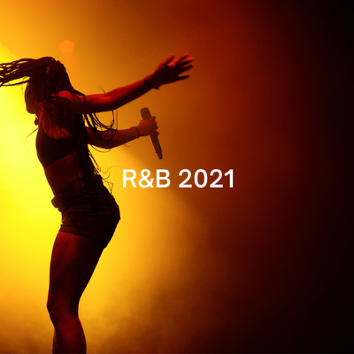R&B 2021(Explicit)