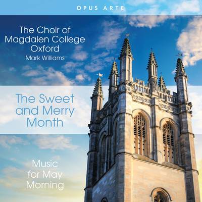 The Sweet and Merry Month: Music for May Morning