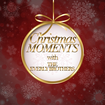 Christmas Moments With the Everly Brothers