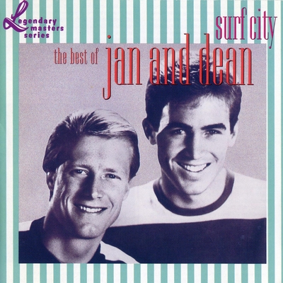 Surf City The Best Of Jan And Dean