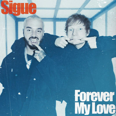 Sigue/Forever My Love