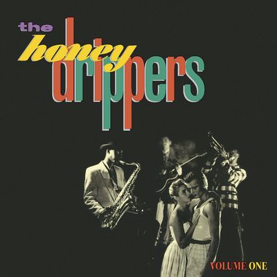 The Honeydrippers, Vol. 1 (Expanded)