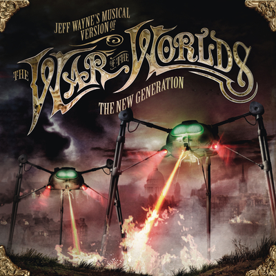 Jeff Wayne Is Musical Version Of The War Of The Worlds The New Generation