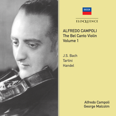 Alfredo Campoli The Bel Canto Violin Vol 1