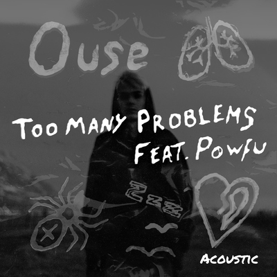 Too Many Problems (feat. Powfu)(Acoustic)