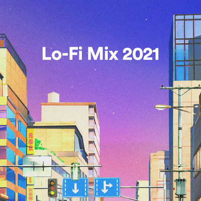 Lo-Fi Mix 2021