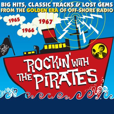 Rockin' With The pirates: Big Hits, Classic Tracks & Lost Gems