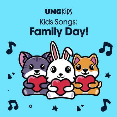 Kids Songs: Family Day!