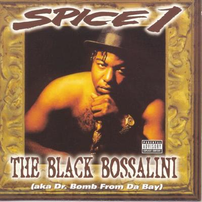 The Black Bossalini (Aka Dr Bomb From Da Bay)
