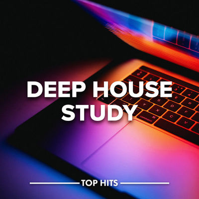 Deep House Study (Explicit)