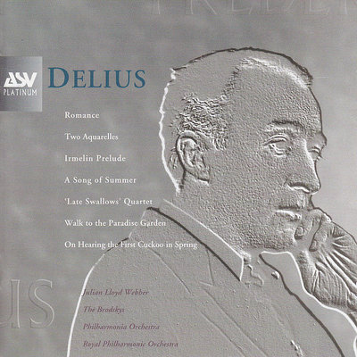 Delius: Song of Summer, The Walk to the Paradise Garden, String Quartet, etc.