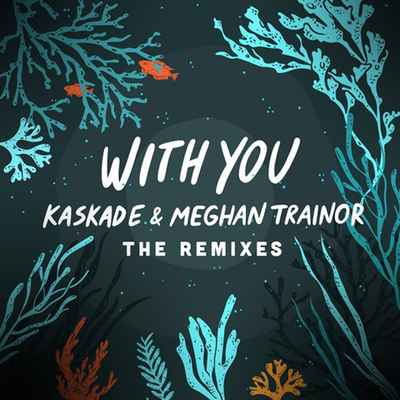 With You - The Remixes