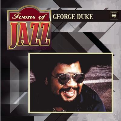 Icons Of Jazz George Duke