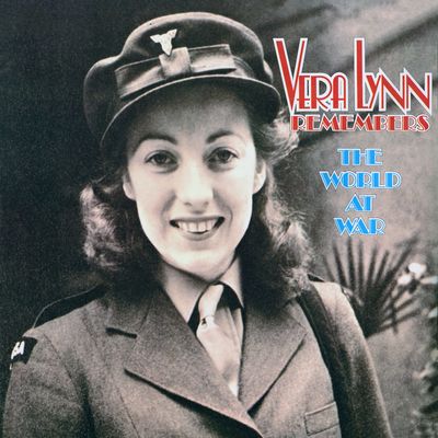 Vera Lynn Remembers the World At War(2016 Remastered Version)