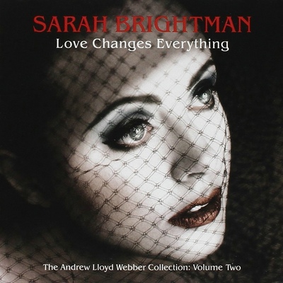 Love Changes Everything - The Andrew Lloyd Webber Collection Vol.2