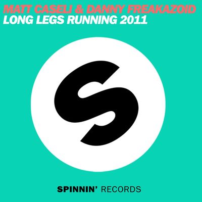 Long Legs Running 2011 (Remixes)
