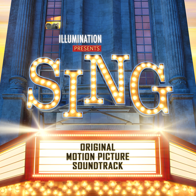 Sing(Original Motion Picture Soundtrack)