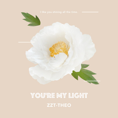You're My Light