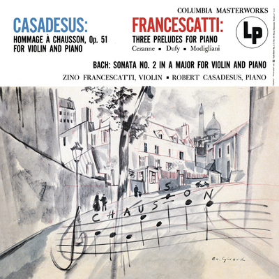 Casadesus: Hommage á Chausson - Francescatti: 3 Preludes for Piano - Bach: Violin Sonata No. 2