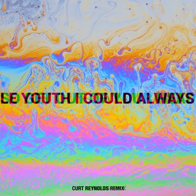 I Could Always (Curt Reynolds Remix)