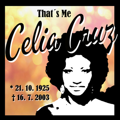 That´s Me Celia Cruz