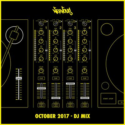 Nervous October 2017 Dj Mix