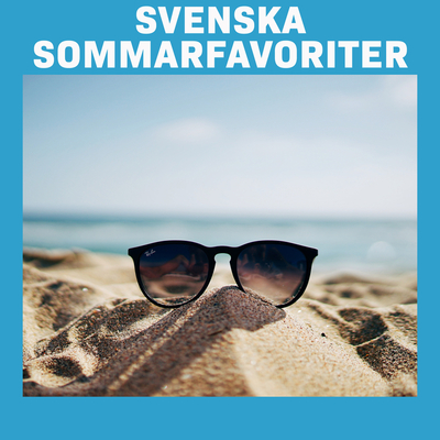 Svenska Sommarfavoriter(Explicit)